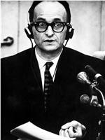 Adolf Eichmann Adolf Eichmann