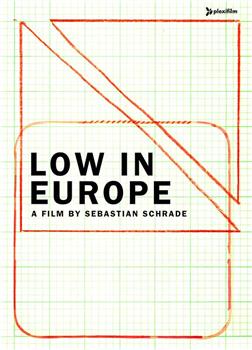 Low in Europe在线观看和下载
