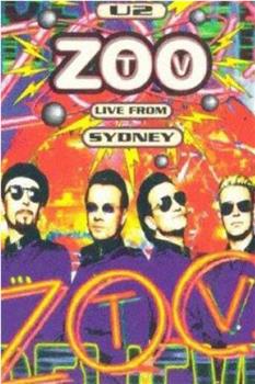 U2: Zoo TV Live from Sydney在线观看和下载