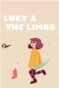 Lucy & the Limbs在线观看和下载