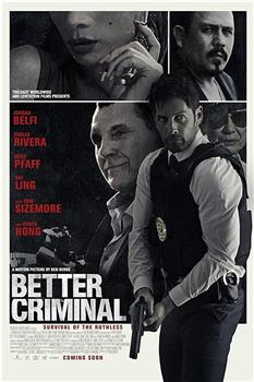 Better Criminal在线观看和下载