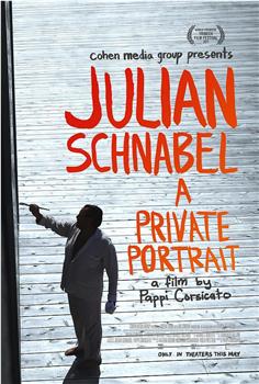 朱利安·施纳贝尔：私人肖像在线观看和下载