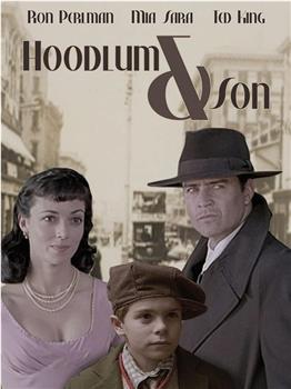 Hoodlum & Son在线观看和下载
