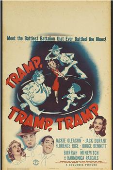 Tramp, Tramp, Tramp在线观看和下载