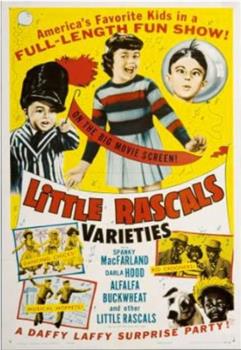 Little Rascals Varieties在线观看和下载