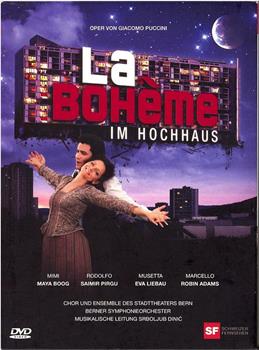 'La bohème' im Hochhaus在线观看和下载