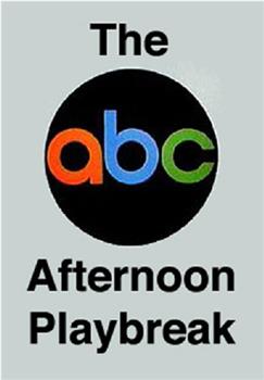 The ABC Afternoon Playbreak在线观看和下载