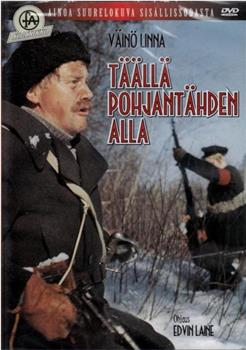 Täällä Pohjantähden alla在线观看和下载