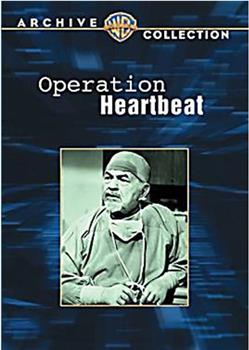 Operation Heartbeat在线观看和下载