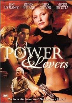 Power and Lovers在线观看和下载
