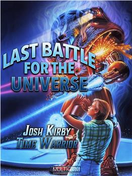 Josh Kirby... Time Warrior: Chapter 6, Last Battle for the Universe在线观看和下载