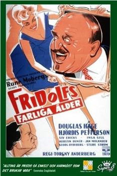 Fridolfs farliga ålder在线观看和下载