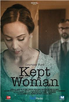 Kept Woman在线观看和下载