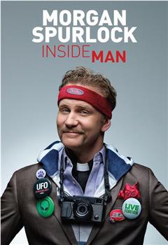 Morgan Spurlock Inside Man Season 3在线观看和下载