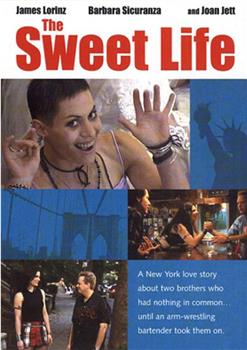 The Sweet Life在线观看和下载
