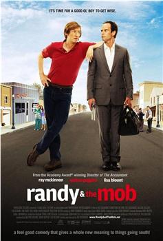 Randy and the Mob在线观看和下载