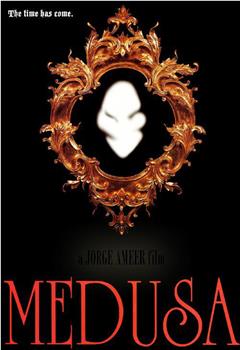 Medusa: aka The resurrection of Medusa在线观看和下载