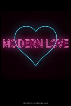 Modern Love在线观看和下载