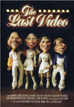 ABBA: Our Last Video Ever在线观看和下载