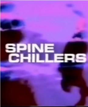 Spine Chillers在线观看和下载