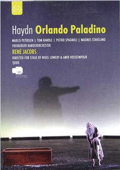 Haydn: Orlando Paladino在线观看和下载