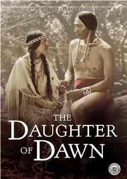 The Daughter of Dawn在线观看和下载