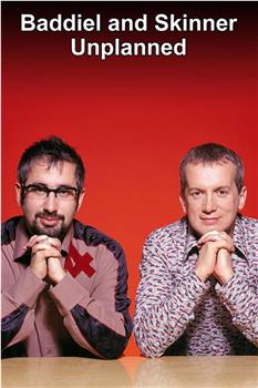 Baddiel and Skinner Unplanned在线观看和下载