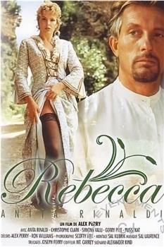 Rebecca, la signora del desiderio在线观看和下载