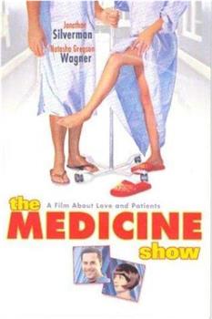 The Medicine Show在线观看和下载
