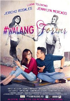 #Walang Forever在线观看和下载