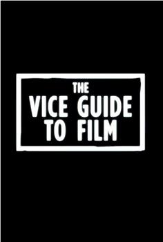VICE电影指南 第一季在线观看和下载