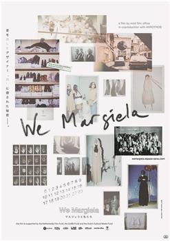 We Margiela在线观看和下载