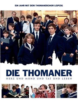 Die Thomaner - Herz und Mund und Tat und Leben在线观看和下载