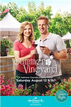 Summer in the Vineyard在线观看和下载