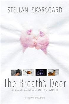 The Breath's Deer在线观看和下载