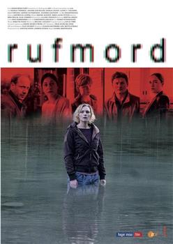 Rufmord在线观看和下载