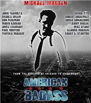 American Badass: A Michael Madsen Retrospective在线观看和下载