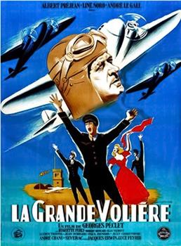 La grande volière在线观看和下载