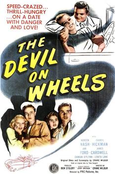 The Devil on Wheels在线观看和下载