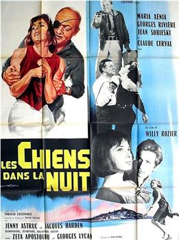 Les chiens dans la nuit在线观看和下载