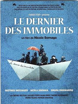 Le dernier des immobiles在线观看和下载