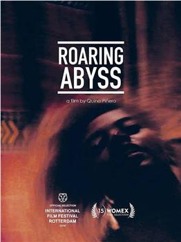 Roaring Abyss在线观看和下载