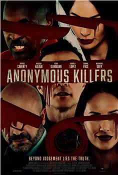 Anonymous Killers在线观看和下载