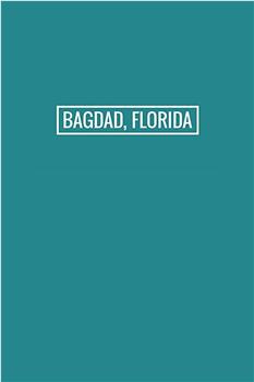 Bagdad, Florida在线观看和下载