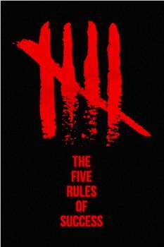 The Five Rules of Success在线观看和下载