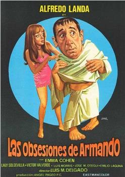 Las obsesiones de Armando在线观看和下载