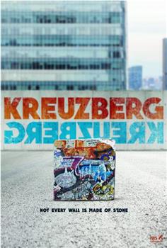 Kreuzberg在线观看和下载