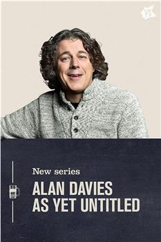 Alan Davies: As Yet Untitled Season 2在线观看和下载