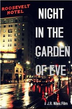 Night in the Garden of Eve在线观看和下载