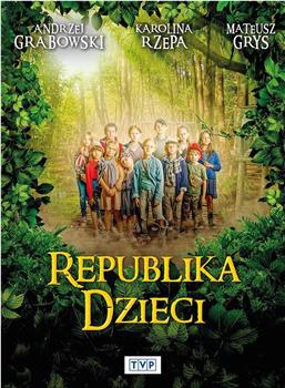 Republika dzieci在线观看和下载